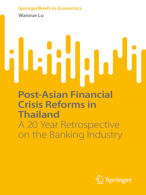 Title details for Post-Asian Financial Crisis Reforms in Thailand by Wanxue Lu - Available